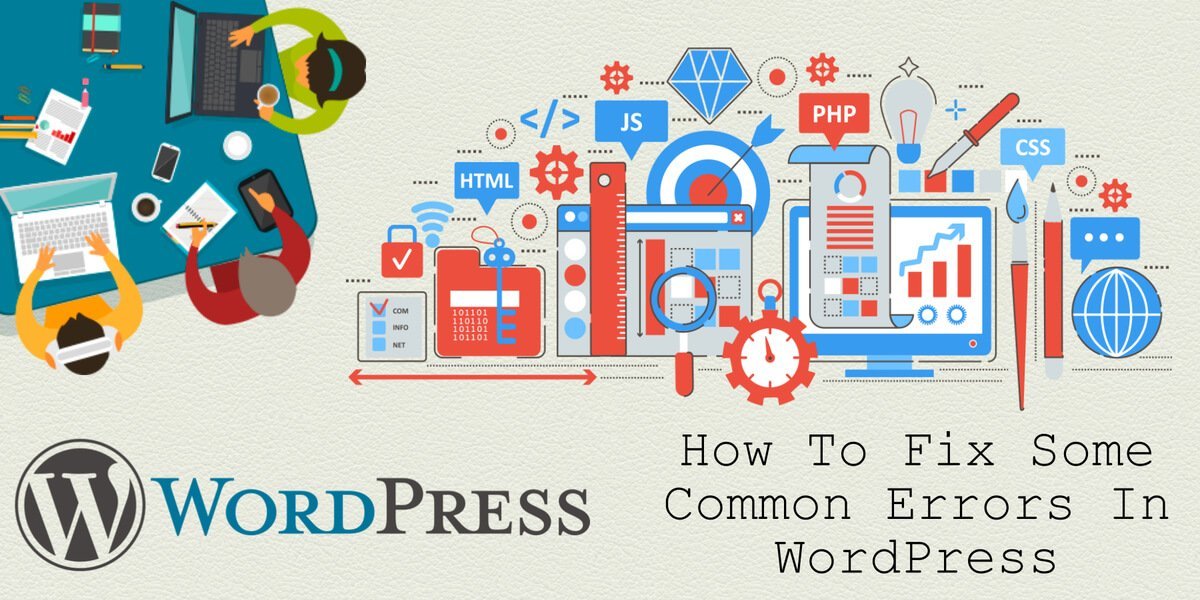 How To Fix Some Common Errors In WordPress